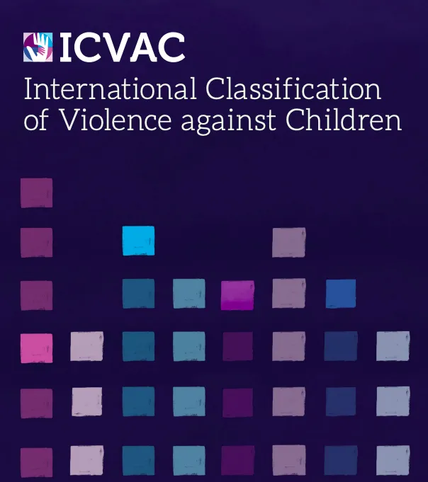 International Classification of Violence against Children (ICVAC)